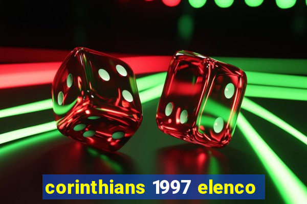 corinthians 1997 elenco