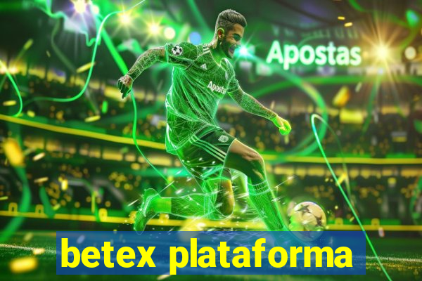 betex plataforma