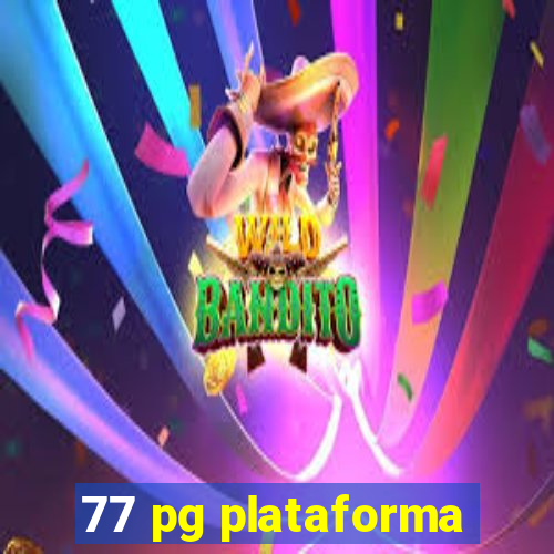 77 pg plataforma