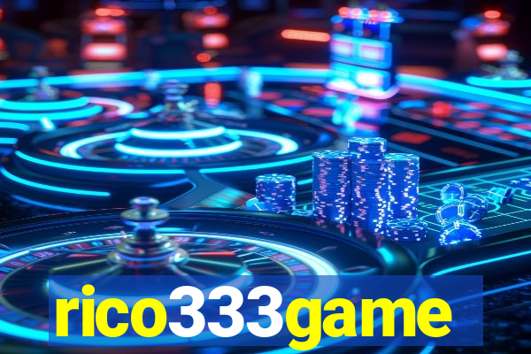 rico333game