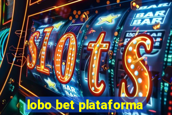 lobo bet plataforma