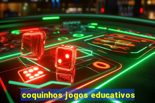 coquinhos jogos educativos