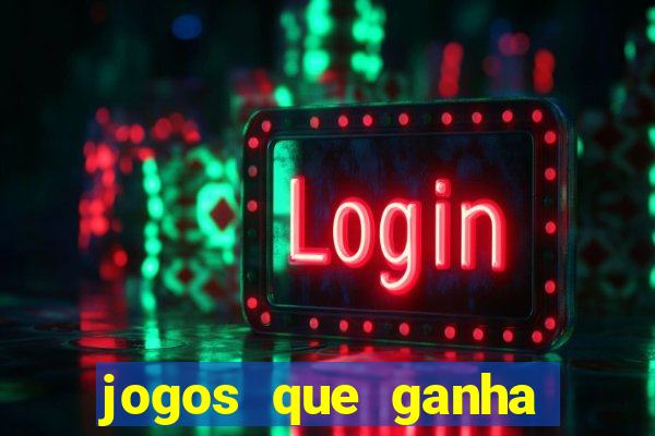 jogos que ganha dinheiro de verdade no pix na hora