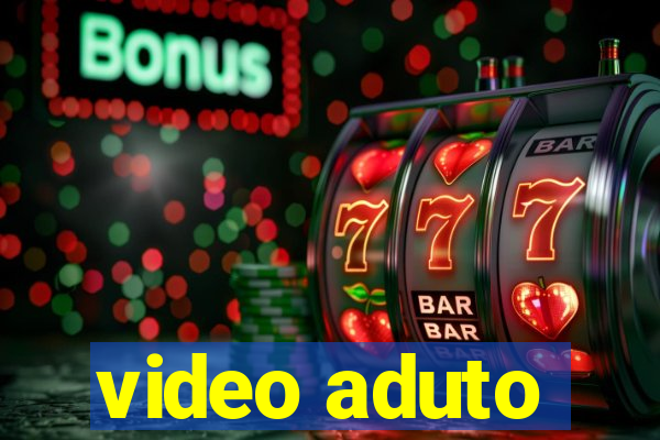 video aduto