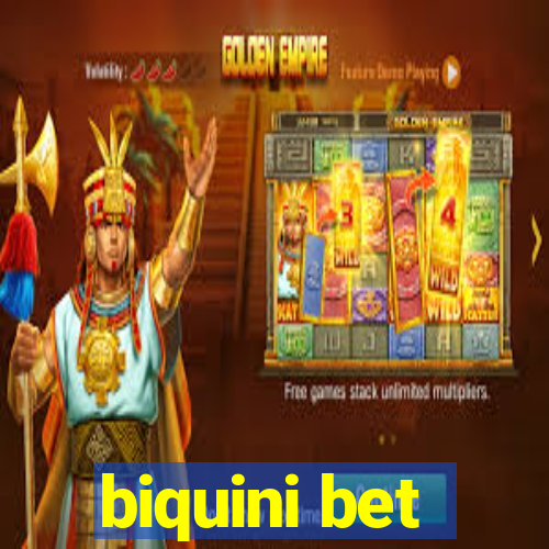 biquini bet