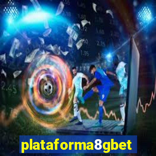 plataforma8gbet