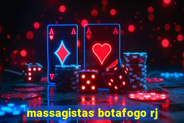 massagistas botafogo rj