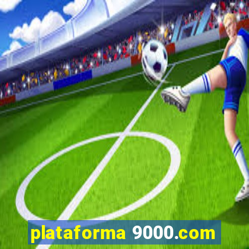 plataforma 9000.com