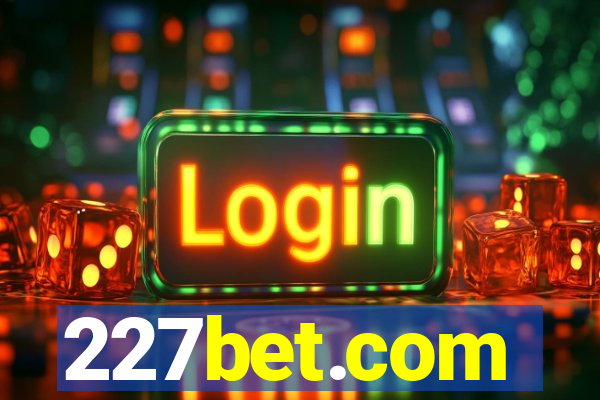 227bet.com