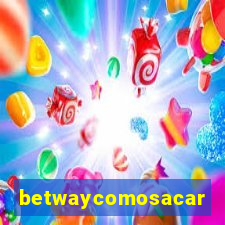 betwaycomosacar