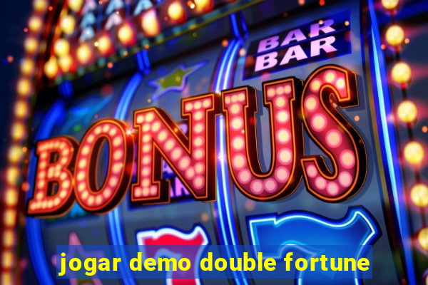 jogar demo double fortune