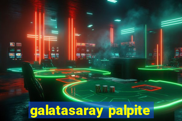 galatasaray palpite