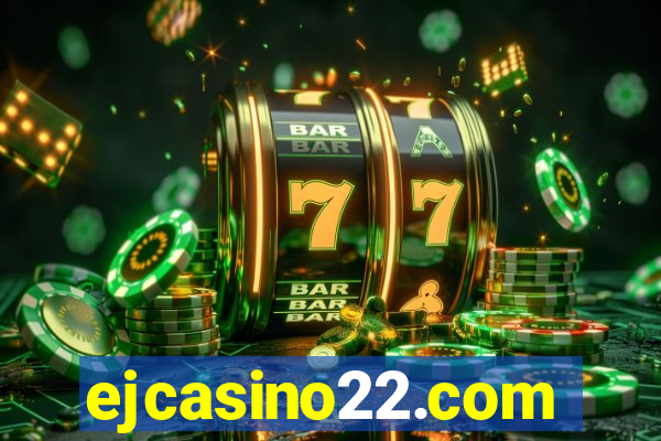 ejcasino22.com