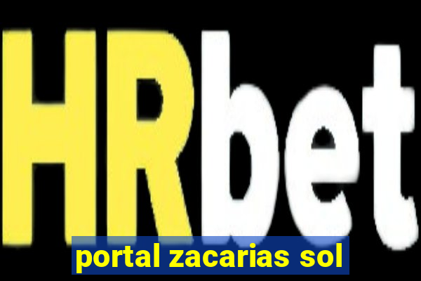 portal zacarias sol