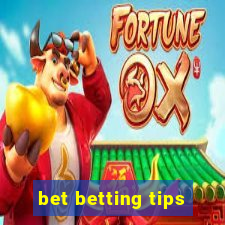 bet betting tips