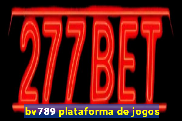 bv789 plataforma de jogos