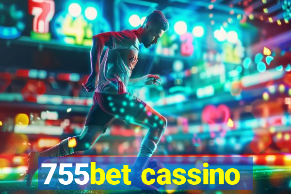 755bet cassino