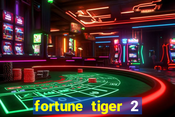 fortune tiger 2 revenge demo