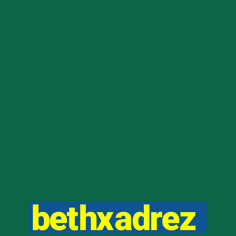 bethxadrez