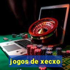 jogos de xecxo