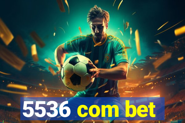 5536 com bet