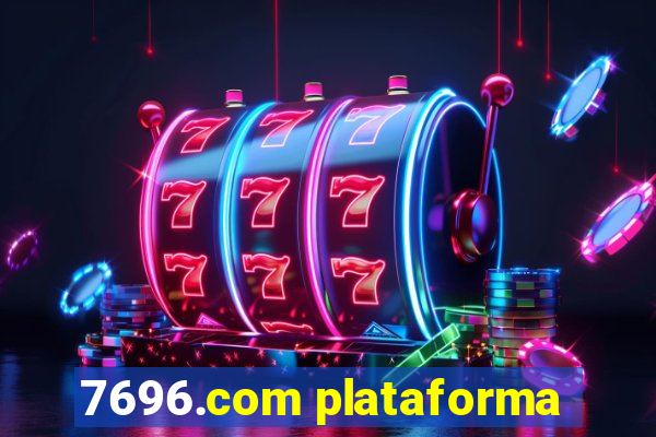 7696.com plataforma