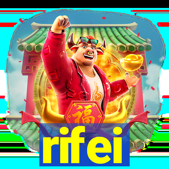 rifei