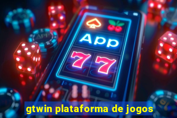 gtwin plataforma de jogos