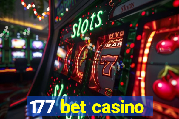 177 bet casino