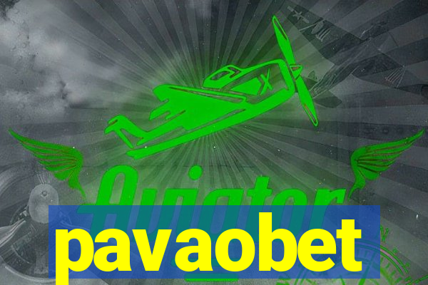 pavaobet