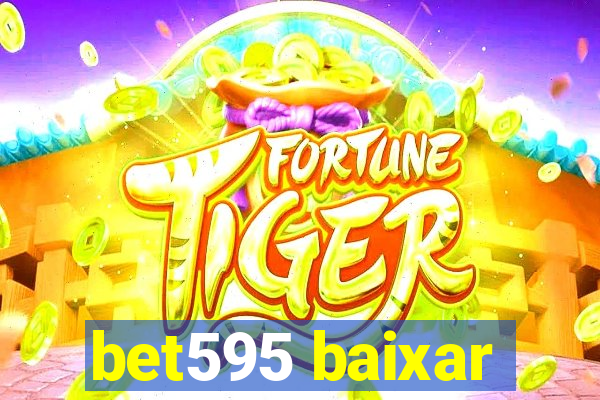 bet595 baixar