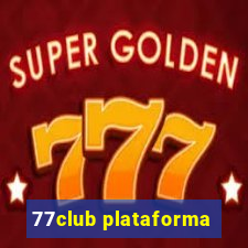 77club plataforma