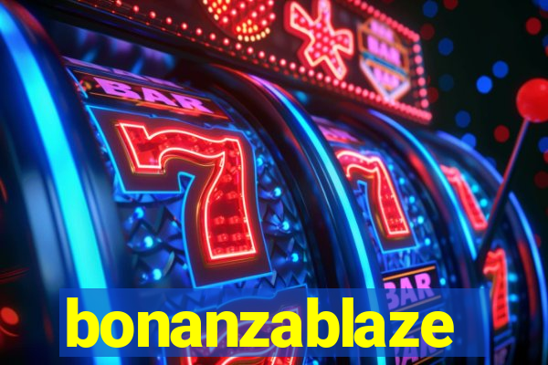 bonanzablaze