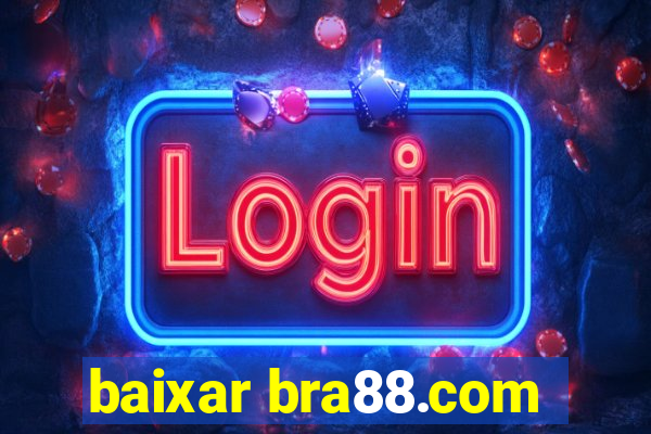 baixar bra88.com