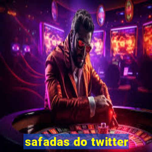 safadas do twitter