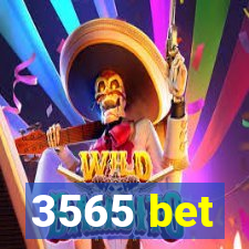 3565 bet