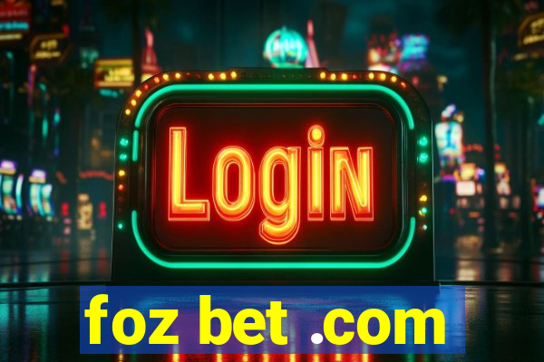 foz bet .com