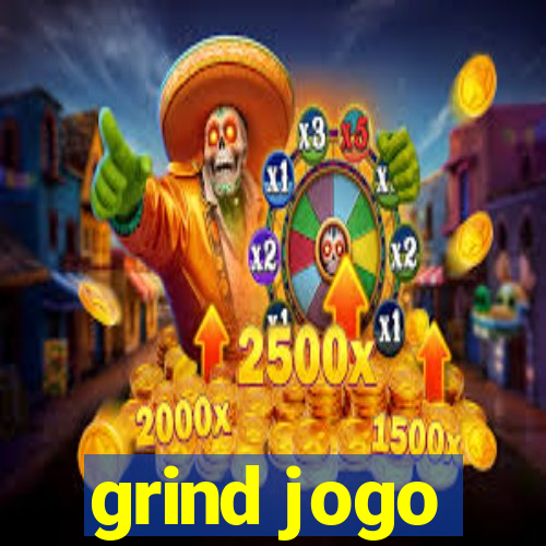 grind jogo