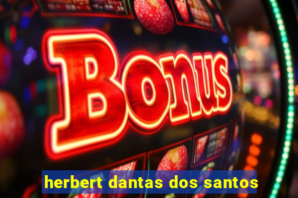 herbert dantas dos santos