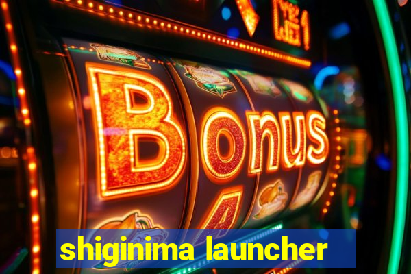 shiginima launcher