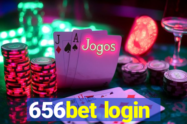 656bet login