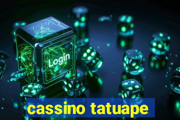 cassino tatuape