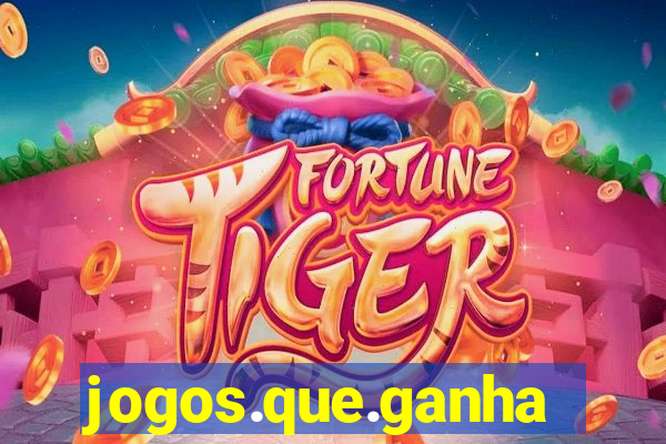 jogos.que.ganham.dinheiro