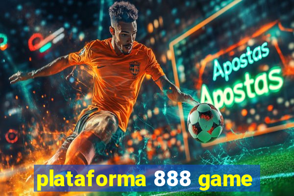 plataforma 888 game