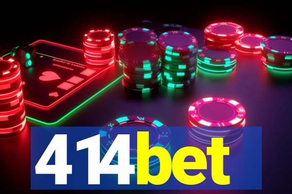 414bet