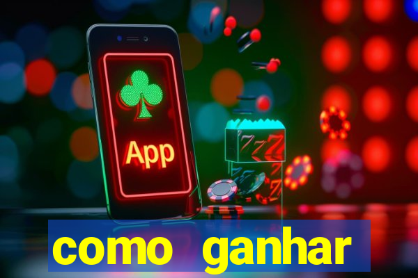 como ganhar dinheiro jogando gratis