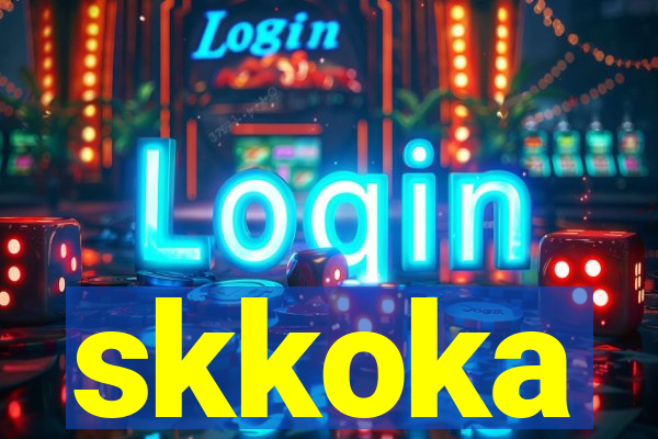 skkoka