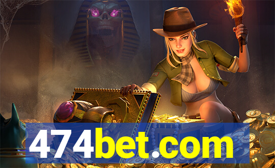 474bet.com