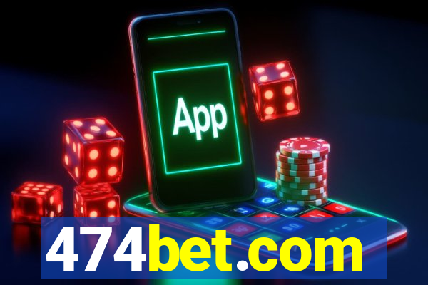 474bet.com