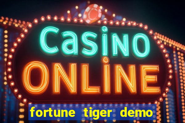 fortune tiger demo grátis pg